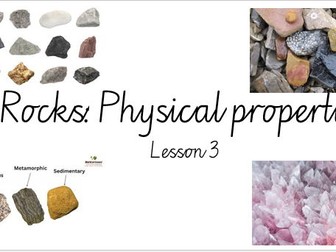 YEAR 3 (2 Science Lessons on Physical Properties of Rocks with Worksheets & Experiment)