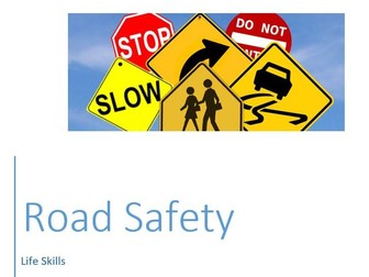 Life Skills - Road  Safety Booklet