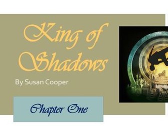 King of Shadows by Susan Cooper full Scheme of Work