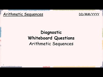 Whiteboard Questions - Arithmetic Sequences