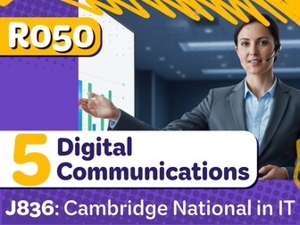 OCR J836 IT R050 Unit 5: Digital Communications