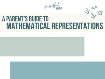 Mathematical Representations - A Parent's Guide