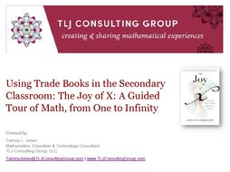 Using Trade Books in the Secondary CR: The Joy of X: A Guided Tour of Math, from One to Infinity