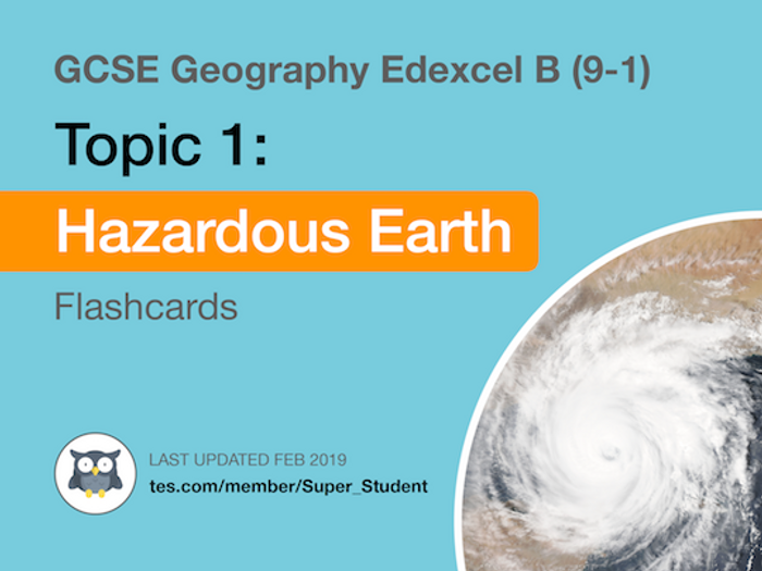 GCSE Geography - Edexcel B (9-1) - Flashcards - Hazardous Earth ...