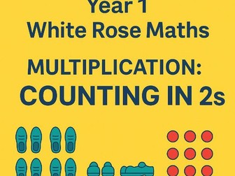 WhiteRose Year 1 Multiplication counting in 2s