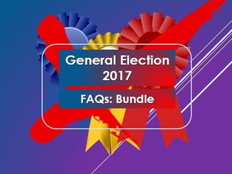 General Election 2017: FAQs Bundle