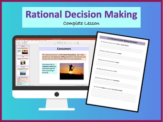 Rational Decision Making - A level Economics