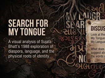 Search for My Tongue by Sujata Bhatt | Poem Analysis Deck | Years 9-10 | GCSE/AQ