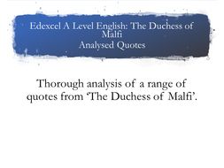 Edexcel A Level Duchess of Malfi Quotes