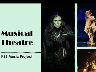 Musical Theatre - KS3 Music Scheme of Work