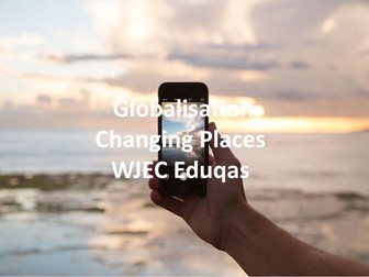 WJEC Eduqas GCSE - Globalisation