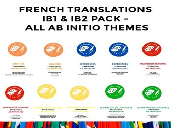 French Translations IB1 & IB2 Pack - All Ab Initio Themes