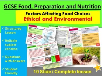 Factors affecting Food Choices - Ethical and Environmental
