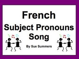 French Subject Pronouns Song