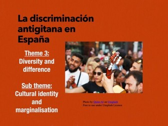 EDUQAS A Level Spanish : La discriminación antigitana en España