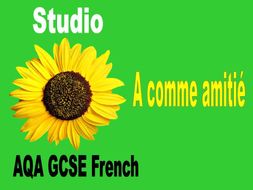 GCSE French 1.1 Identity and culture: Relationships with friends