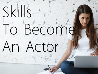 Acting Skills Practical