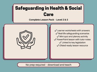 Health & Social Care Safeguarding Lesson Pack – Level 2 & 3 Safeguarding Training & Scenarios