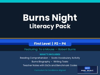 Burns Night Literacy Pack - First Level - CfE - P2-P4 - Reading, Writing and Scots Vocabulary