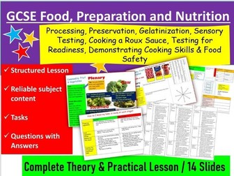 Food Processing, preservation, gelatinization & sensory testing