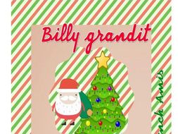 Christmas story in French - Une histoire de Noël: Billy grandit