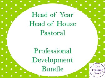 Professional Development CPD Pastoral Bundle: Head of Year - Pastoral Leaders