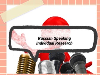 Speaking Preparation for A-Level Russian