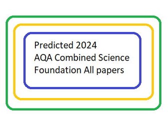 Predicted 2024 AQA Combined Science foundation All papers DATA ONLY