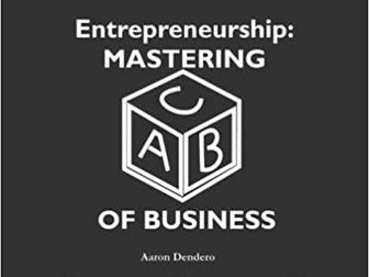 Entrepreneurship: Mastering ABC of business