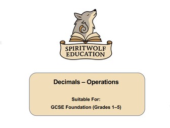 Decimals (Operations) - GCSE Maths Foundation