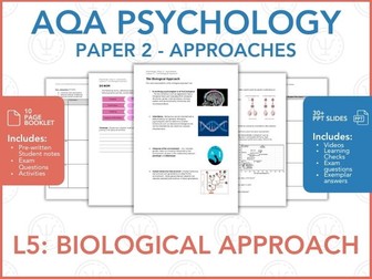 L5: Biological Approach - Approaches - AQA Psychology