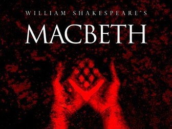 Full Scheme of Work: Macbeth AQA GCSE