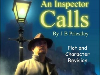 An Inspector Calls: Plot and Character Revision