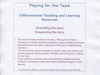 Playing for the Team : Illustrating the story. Sequencing the story.