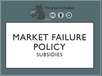 Subsidies and Market Failure