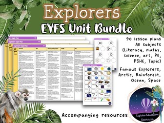 EYFS Explorers Curriculum Bundle - Literacy, Maths, and Wider Curriculum Units