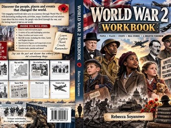 World War 2 Workbook by Rebecca Soyannwo
