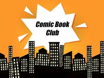 Comic Book Club - PowerPoint