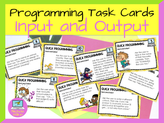 Programming Input and Output Task Cards