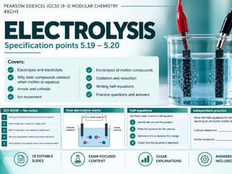 Pearson Edexcel iGCSE Chemistry 4XCH1 | Electrolysis & Half Equations | Complete Lesson