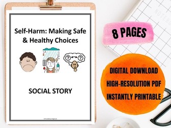 Social Story: Self-Harm | Making Safe & Healthy Choices