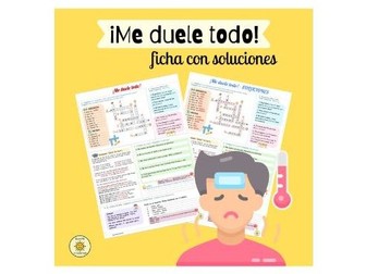 Me duele todo. Partes del cuerpo/ expresar dolor. Soluciones. Spanish GCSE body parts/pain. Answers