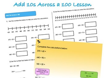 Year 3 Addition and Subtraction - Add 10s Across a 100 Lesson