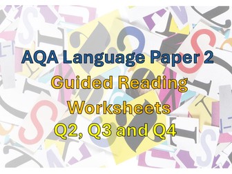 AQA Language Paper 2 Guided Reading Worksheets