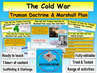 Truman Doctrine + Marshall Plan