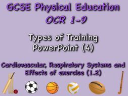 GCSE OCR PE (1.2) Physical Training - Types of Training PowerPoint