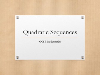 Quadratic Sequences PowerPoint Lesson