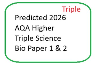 Predicted 2026 AQA Higher TRIPLE Science Bio paper 1 and 2 DATA ONLY