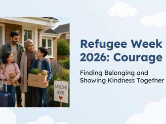 Refugee Week 2026 Whole School Assemblies and Activity Plan