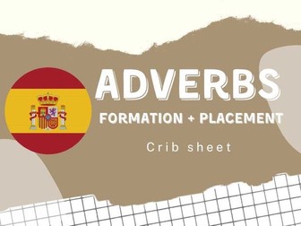 Spanish adverbs- Formation and placement